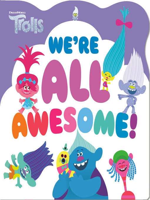 Cover image for We're All Awesome! (DreamWorks Trolls)